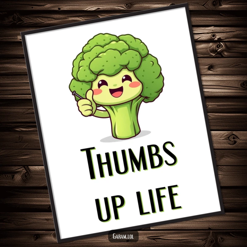Funny smiling broccoli giving a thumbs up with a small stick, displayed as a humorous and positive wall art.