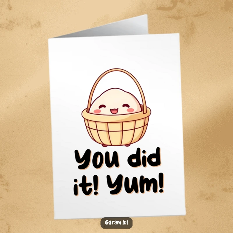 Funny Free Printable Congratulations Card: A cheerful dim sum basket peeking out, sharing in the celebratory mood.